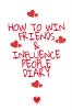 How To Win Friends And Influence People Agenda: Write Down Your Favorite Things Gratitude Inspirations Quotes Sayings & Notes About Your Secrets ... Personal Law Of Attraction Jounal Notebook