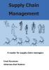 Supply Chain Management: A reader for supply chain managers