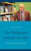 The Philosophy through the ages: Fantasy novel English und Deutsch