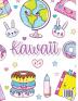 Kawaii Coloring Book: Kids Coloring Book with Funny Kawaii - Coloring Books - Gifts for Children - Kawaii Doodle Coloring Pages for Kids - Activity Book for Kids