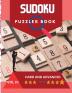 Sudoku Puzzle Book: A challenging sudoku book with puzzles and solutions hard and advanced very fun and educational.