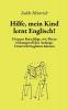 Hilfe mein Kind lernt Englisch!: Ein paar Ratschläge wie Eltern wirkungsvoll den Anfangsunterricht begleiten können