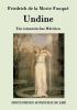 Undine: Ein romantisches Märchen