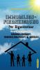 Das Immobilien-Praxishandbuch für Eigennutzer: Die richtige Strategie für Immobilienkauf Immobilienfinanzierung & Neubau