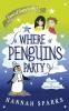 Where Penguins Party: 3 (Land of Stars)