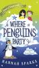 Where Penguins Party: 3 (Land of Stars)