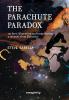 The Parachute Paradox: On Love Liberation and Imagination. A Memoir From Palestine