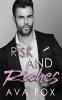 Risk and Riches: 1 (Dark Billionaire Romance)