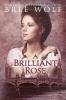 A Brilliant Rose: A Regency Romance: 2 (Forbidden Love Novella)