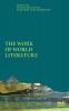 The Work of World Literature: 19 (Cultural Inquiry)