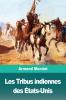 Les Tribus indiennes des États-Unis