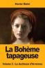 La Bohème tapageuse: Volume 2: La duchesse d'Arvernes