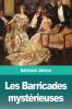 Les Barricades mystérieuses