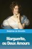 Marguerite ou Deux Amours