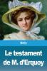 Le testament de M. d'Erquoy