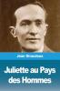 Juliette au Pays des Hommes