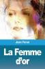 La Femme d'or