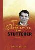 The Eloquence of a Stutterer (Volume 1