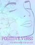 Positive Vibes Coloring Book for Adults: 50 Motivational Quotes For Good Vibes Positive Affirmations and Stress Relaxation Simple Large Print Pages ... For Seniors Beginners Girls and More