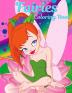 Fairies Coloring Book For Girls Ages 4-8: Coloring Book for Girls with Cute Fairies Gift Idea for Children Ages 4-8 Who Love Coloring. Cute Magical ... A Fun and Magical Coloring Book For Kids