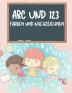 ABC und 123 Farbung und Ruckverfolgung Buch fur Kinder: Lernen Alphabet und Zahl Rückverfolgung Buch für Kinder ABC und 123 Handschrift Praxis ... im Alter von 3-5 Jahren Lesen und Schreiben