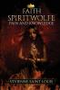 Faith Spiritwolfe: Pain and Knowledge: 1 (The Sisters Affinity)