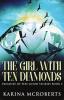 The Girl With Ten Diamonds