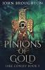 Pinions Of Gold