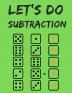 Let's do Subtraction