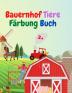 Bauernhof Tiere Farbung Buch: Amazing Farm Tiere Färbung Buch Akutes Bauernhof-Tier-Malbuch für Kinder ab 3 Jahren Geschenkidee für Vorschulkinder mit Tieren vom Bauernhof zum Ausmalen