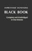 Improvised Munitions Black Book: Complete and Unabridged in One Volume: Complete and Unabridged in One Volume