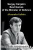 Sergey Karjakin: Best Games of the Minister of Defence