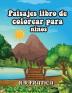 Paisajes libro de colorear para ninos: Libro de colorear relajante para niños y adolescentes con divertidas y fáciles páginas para colorear con hermosos paisajes