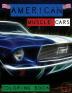 American Muscle Cars Coloring Book: Beautiful Designs of Classic Cars for All Car Lovers Grown-Ups and Kids