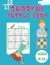 Sudoku Puzzle Book Kids 8-12: Easy Medium and Hard Sudoku Book for Kids 4x4 - 6x6 - Activity Book for Children - Puzzles Book for Kid - 200 Sudoku Puzzles with Solutions