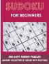 Sudoku for Beginners: 200 Easy Sudoku Puzzles