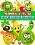 Libro De Colorear Frutas Y Verduras Para Ninos Y Ninas: Divertidas Páginas Para Colorear Frutas Y Verduras Para Niños Y Niñas Infantiles. Libro De ... Pepinos Y Mucho Más. Libros Regalo P