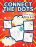 Connect The Dots For Kids Ages 6-8: Big Dot To Dot Books For Kids Boys and Girls. Big Kid Dot To Dot Puzzles Activity Book With Challenging And Fun ... Cars Flowers Spaceship Fruits & Much More!