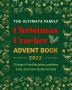 The Ultimate Family Christmas Cracker Advent Book