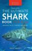 The Ultimate Shark Book for Kids: 100+ Amazing Shark Facts Photos Quiz + More: 3 (Animal Books for Kids)