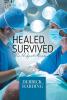 Healed Survived: Perfect Message