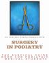 Surgery in Podiatry: The Surgical Guidebook For Podiatric Medical Students