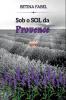 Sob O Sol Da Provence