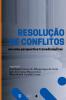 Resolu����o De Conflitos Em Uma Perspectiva Transdisciplinar