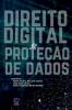 Direito Digital E Prote����o De Dados