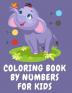 Coloring book by numbers for kids.Stunning Coloring Book for Kids Ages 3-8 Have Fun While you Color Fruits Animals Planets and More.