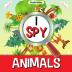 I Spy Animals: A Fun Guessing Game for Kids Animal Themed I Spy for Kids