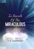 In Search Of The Miraculous: Complete with Diagrams