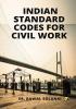 Indian Standard Codes for Civil Works