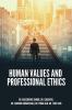 HUMAN VALUES AND PROFESSIONAL ETHICS